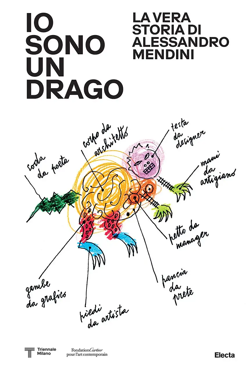 Io sono un drago. La vera storia di Alessandro Mendini