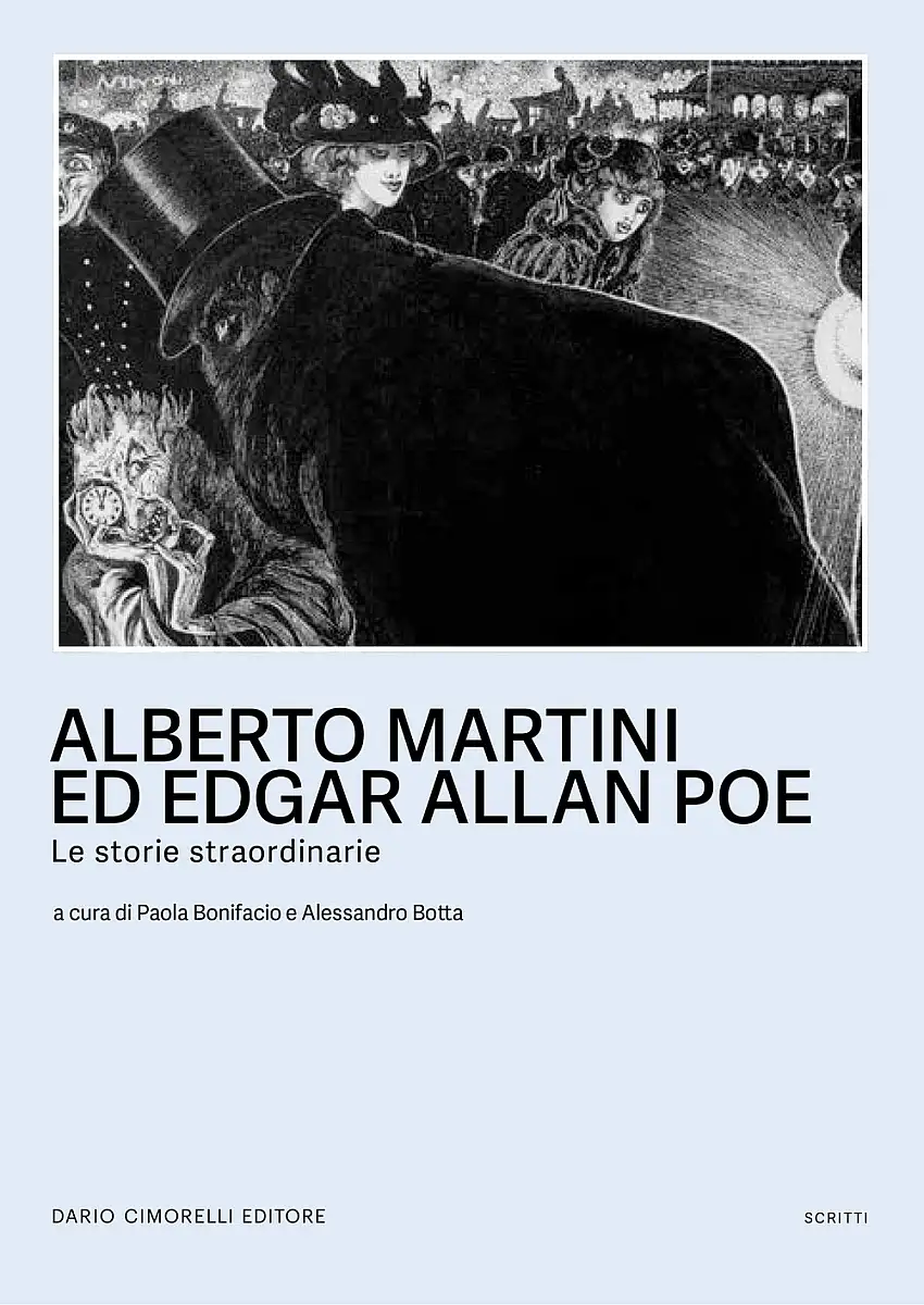 Alberto Martini ed Egar Allan Poe. Le storie straordinarie