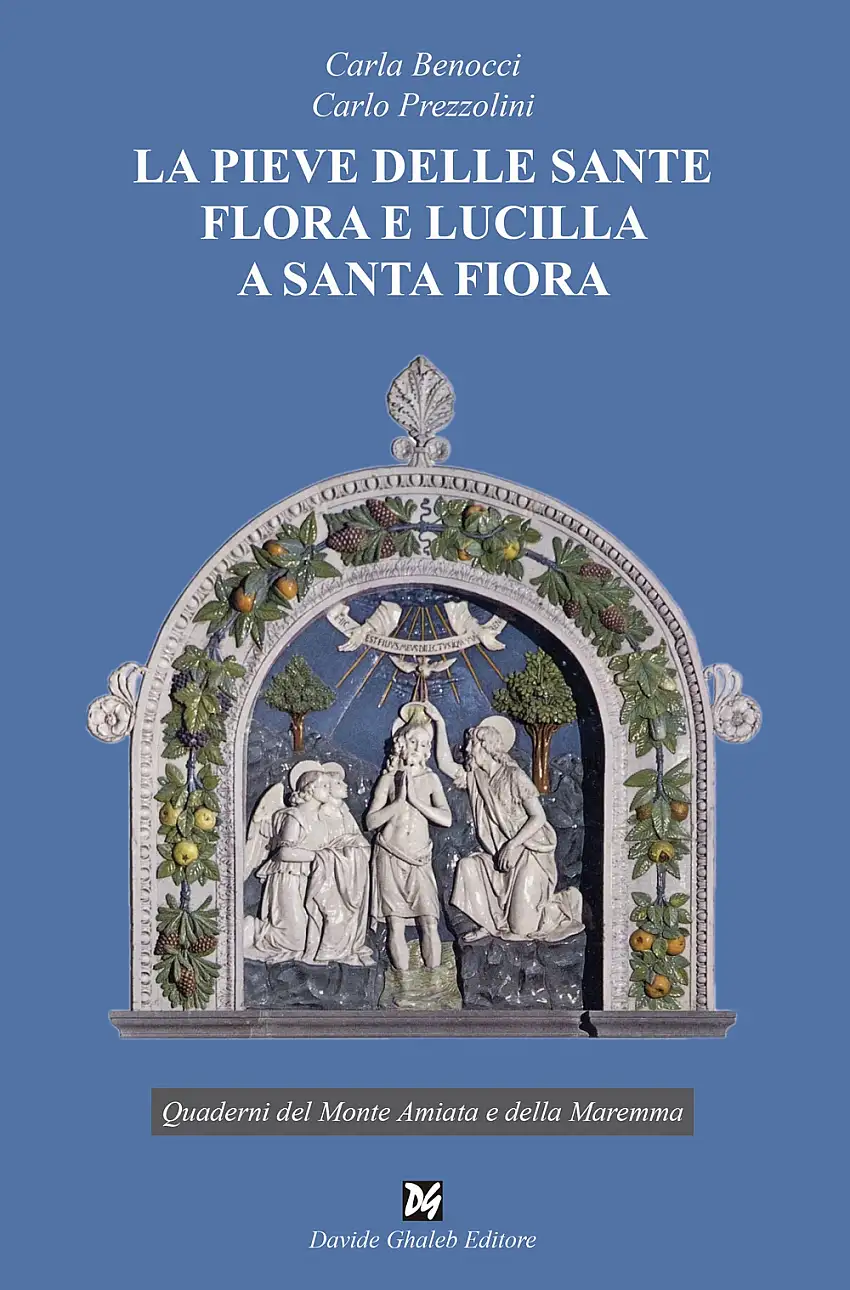La pieve delle sante Flora e Lucilla a Santa Fiora