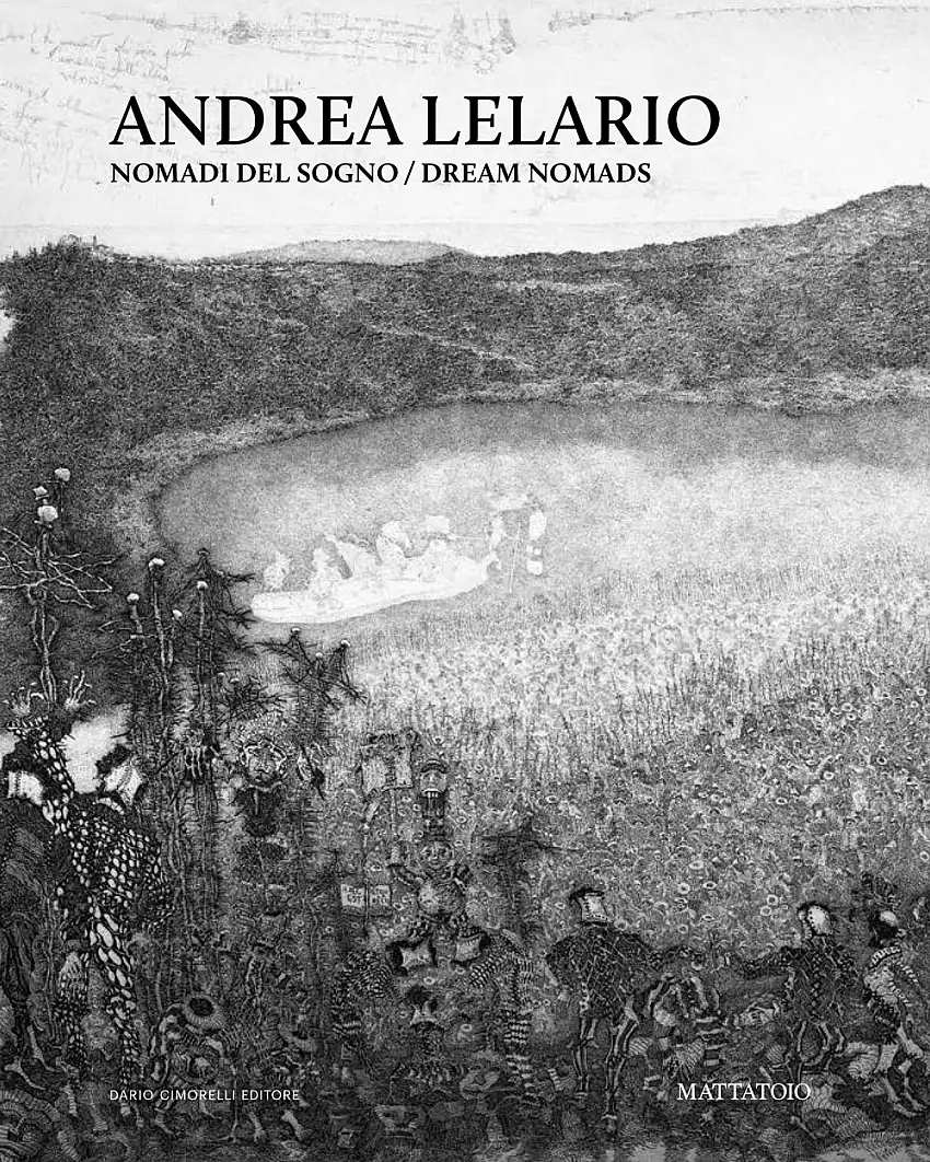 Andrea Lelario. Nomadi del sogno