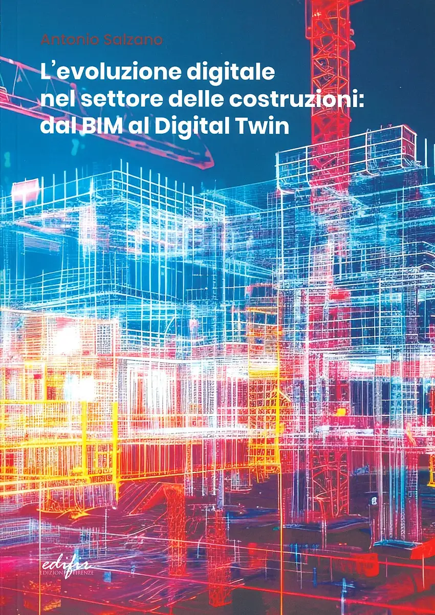 L'evoluzione digitale nel settore delle costruzioni. Dal BIM al Digital Twin