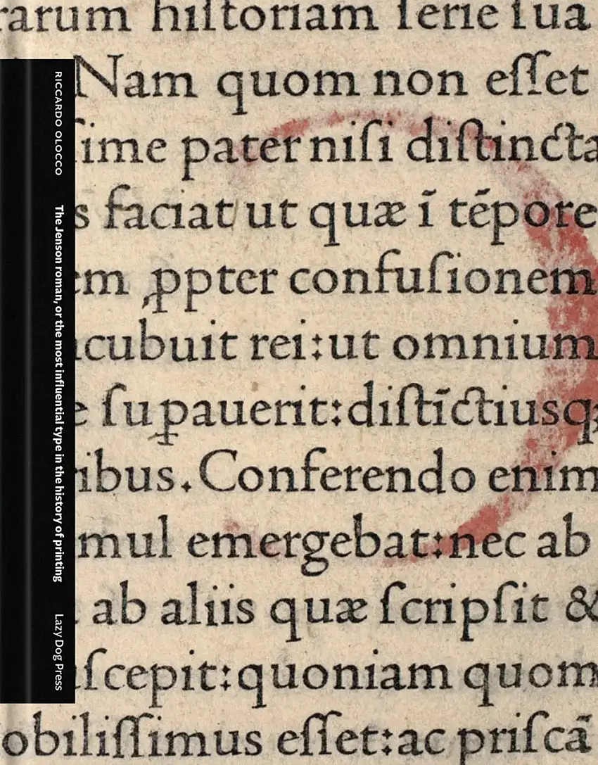 The Jenson roman or the most influential type in the history of printing