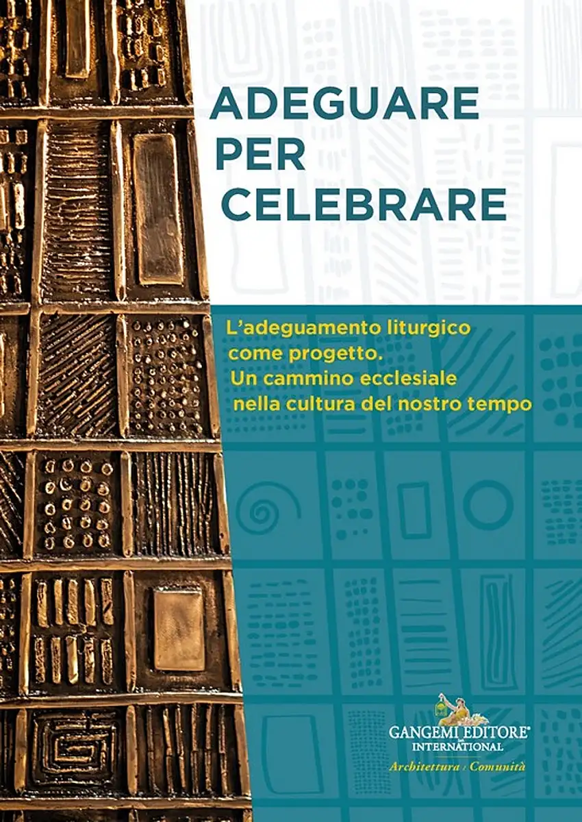 Adeguare per celebrare