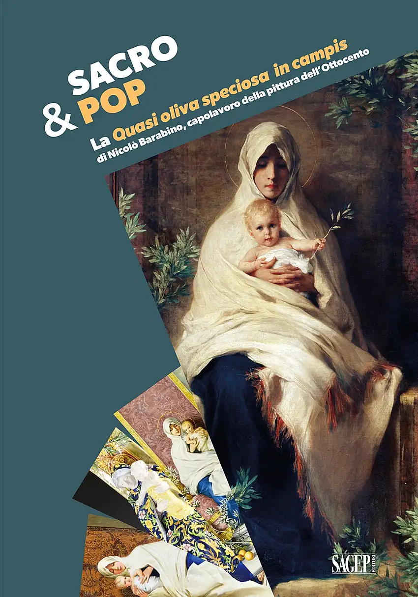 Sacro&Pop. La «Quasi Oliva speciosa in campis» di Nicolò Barabino, capolavoro della pittura dell'Ottocento