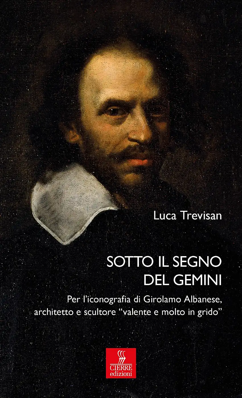Sotto il segno del Gemini. Per l'iconografia di Girolamo Albanese, architetto e scultore «valente e molto in grido»