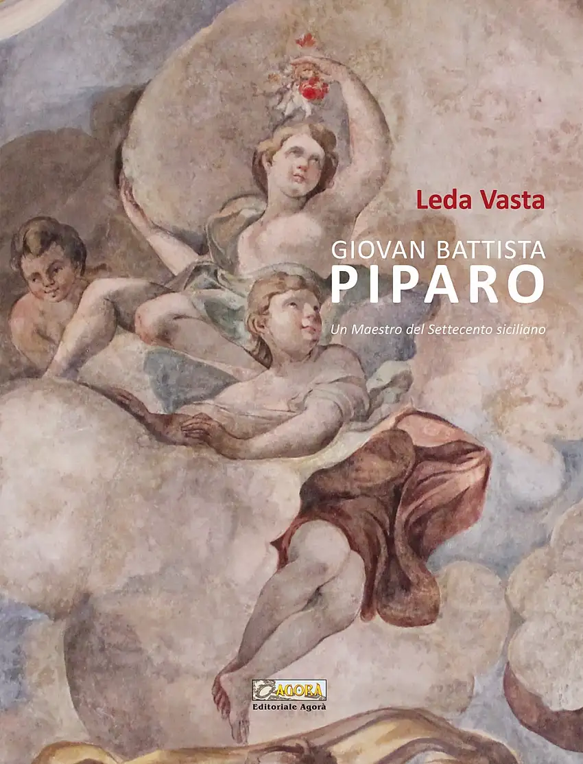Giovan Battista Piparo. Un maestro del Settecento siciliano