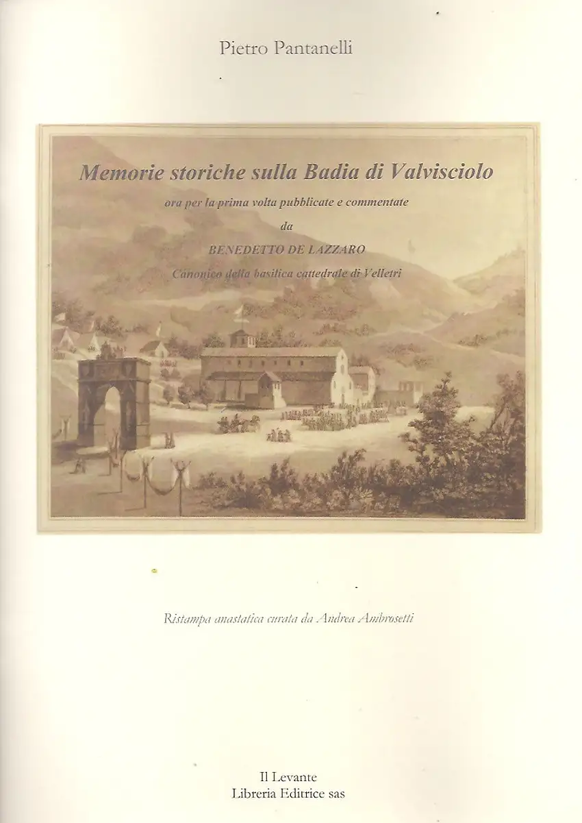 Memorie storiche sulla Badia di Valvisciolo