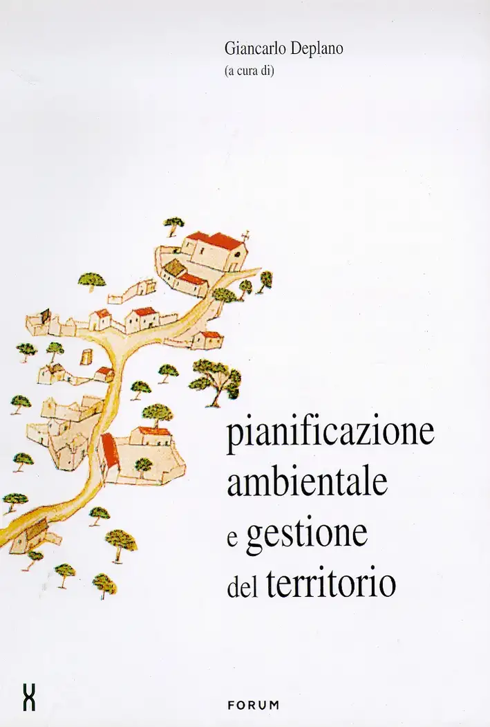 Pianificazione ambientale e gestione del territorio