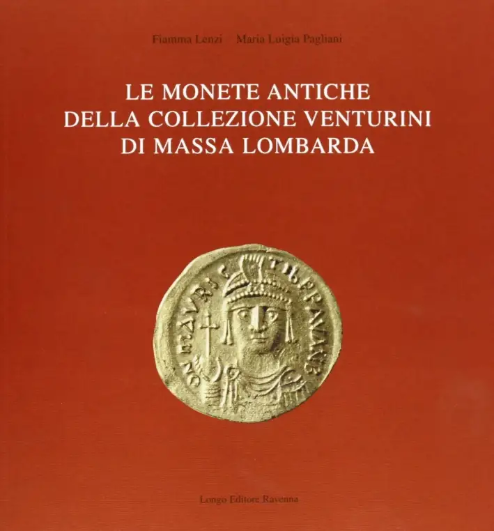 Le monete antiche della collezione Venturini di Massa Lombarda
