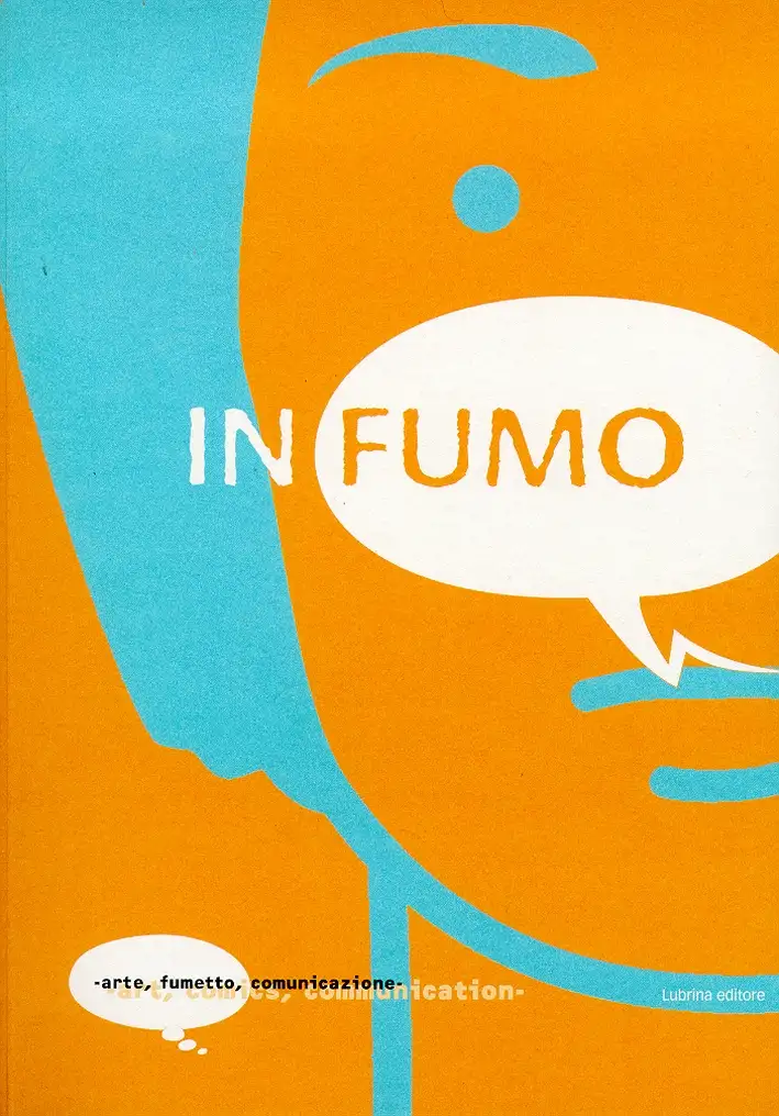 In fumo. Arte, fumetto, comunicazione
