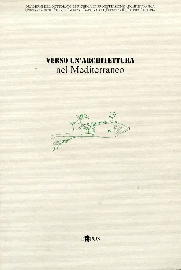 Verso un'architettura del Mediterraneo