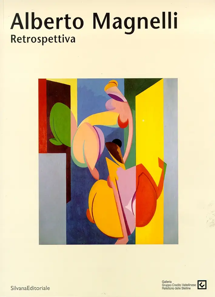 Alberto Magnelli. Retrospettiva