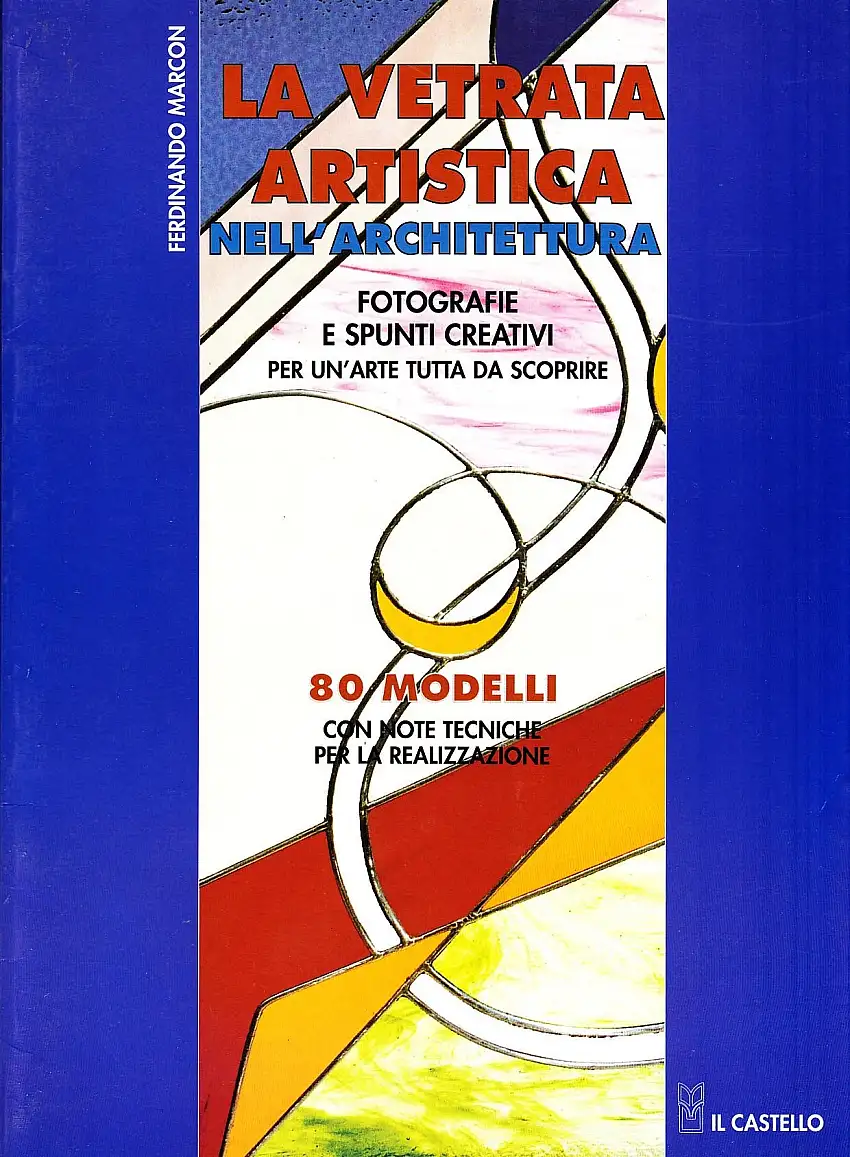 La vetrata artistica nell'architettura