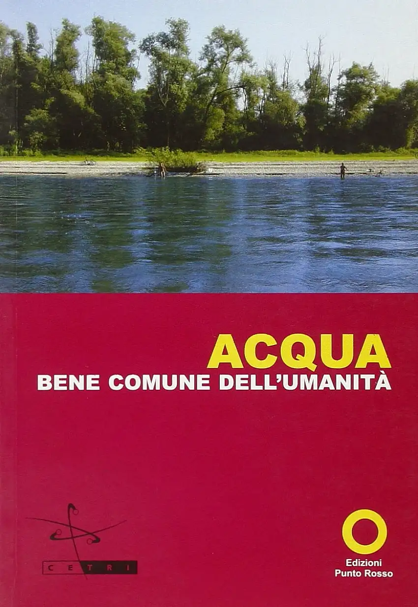 Acqua. Bene comune dell'umanità