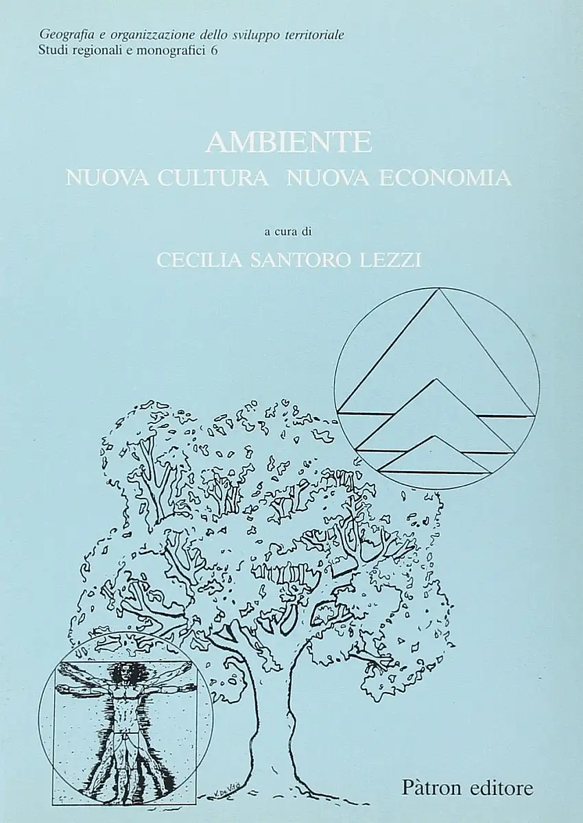 Ambiente, nuova cultura, nuova economia