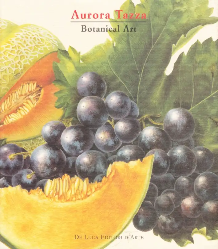 Aurora Tazza. Arte botanica