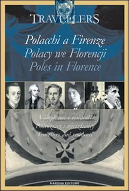Polacchi a Firenze. Viaggiatori e i residenti