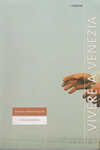 Vivere a Venezia