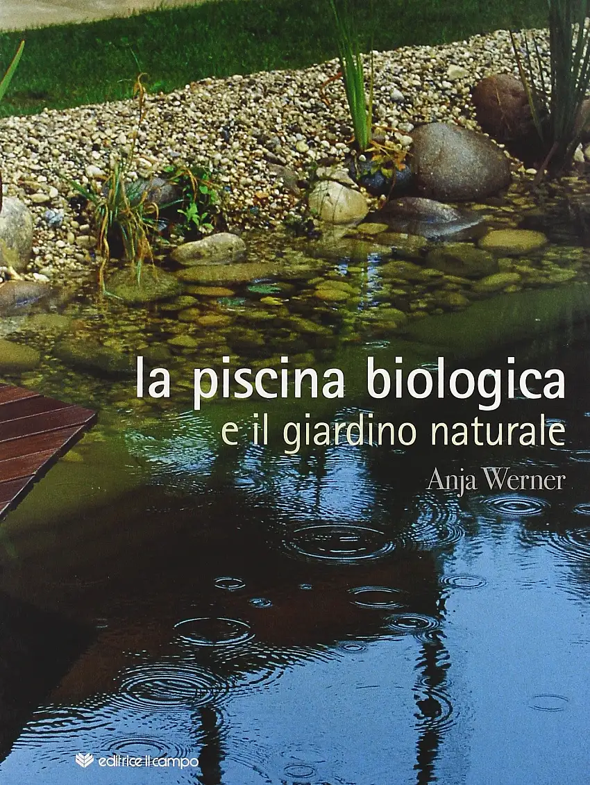 La Piscina Biologica e il Giardino Naturale