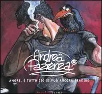 Andrea Pazienza. Amore, è tutto ciò che si può ancora tradire
