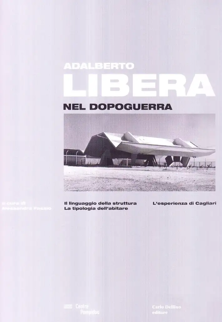 Adalberto Libera nel Dopoguerra
