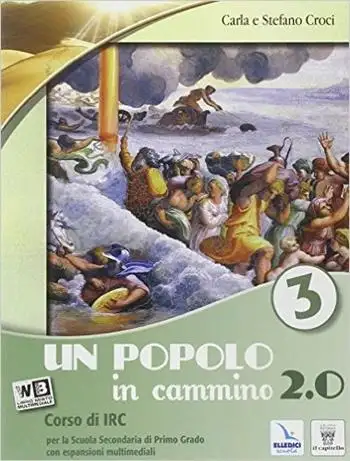 Un popolo in cammino 2.0. Per la Scuola media. Con espansione online. Vol. 3