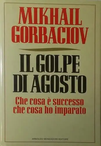 Il golpe di agosto