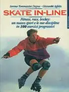Skate in line