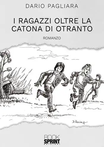 I ragazzi oltre la Catona di Otranto