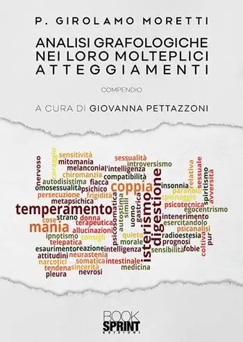 Analisi grafologiche nei loro molteplici atteggiamenti