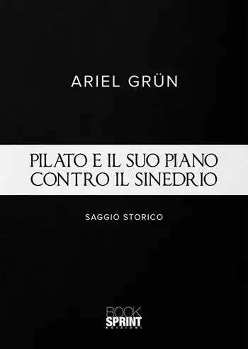 Pilato e il suo piano contro il sinedrio