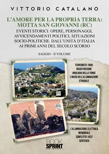 L’amore per la propria terra: Motta San Giovanni (RC)
