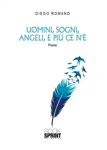 Uomini, sogni, angeli, e più ce n’è