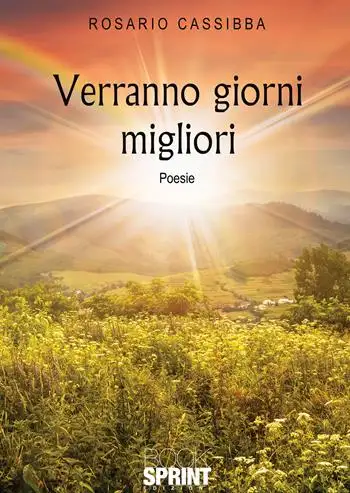 Verranno giorni migliori
