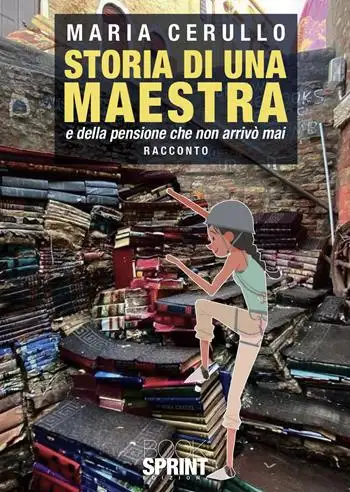 Storia di una maestra e della pensione che non arrivò mai