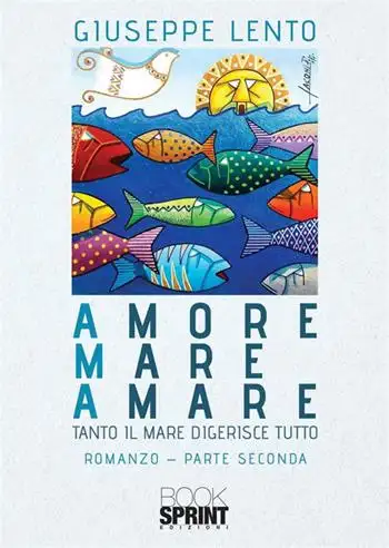 Amore amare mare. Vol. 2