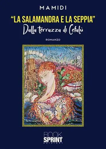 «La salamandra e la seppia». Dalla terrazza di Cefalù