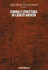 Forma e struttura di catasti antichi