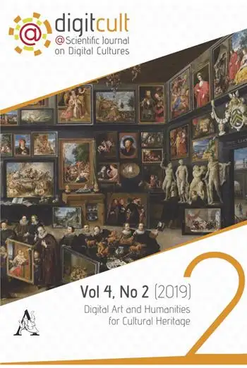 DigitCult. Scientific journal on digital cultures (2019). Vol. 2: Digital Art and Humanities for Cultural Heritage