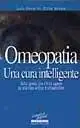 Omeopatia. Una cura intelligente