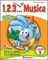 123... Corso di musica. Per la Scuola elementare. Con CD Audio. Vol. 1