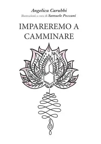 Impareremo a camminare