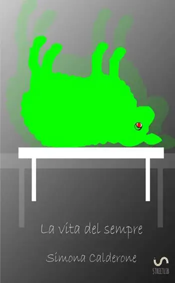 La vita del sempre