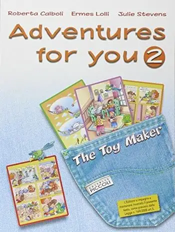 Adventures for you. Corso di inglese. Per la Scuola elementare. Con espansione online. Vol. 2