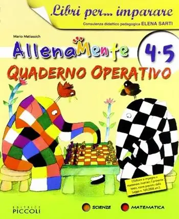 Libri per... imparare. Allenamente area matematico scientifica. Per la 4ª classe elementare. Con espansione online
