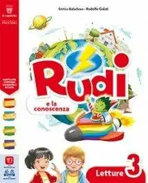 Rudi. E la conoscenza. Per la Scuola elementare. Con ebook. Con espansione online. Vol. 3