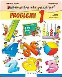 Matematica che passione. Per la Scuola elementare. Vol. 1