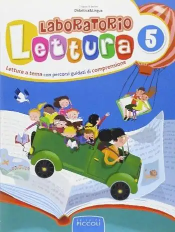 Laboratorio lettura. Per la 5ª classe elementare