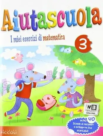 Aiutascuola. Matematica. Con prove INVALSI. Per la Scuola elementare. Vol. 3
