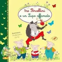 Tre porcellini e un lupo affamato